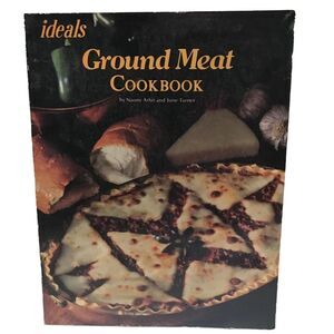 Ideals‎ Ground meat cookbook by Naomi Arbit and June Tumer recipes vintage